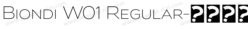 Biondi W01 Regular字体转换